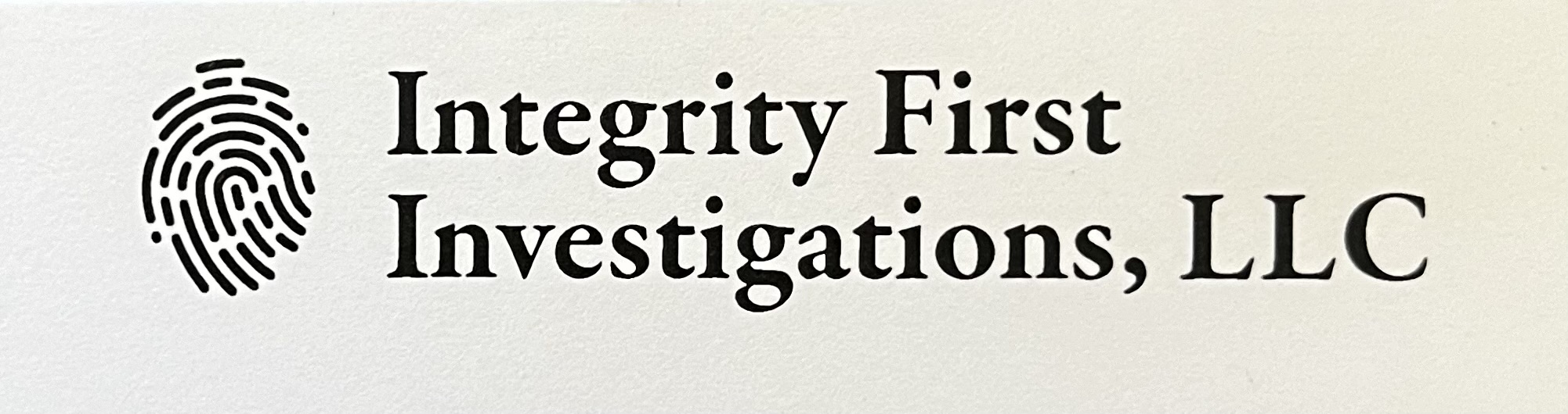 Integrity First Investigations, LLC